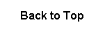 Text Box: Back to Top
